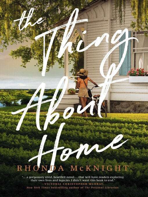 Title details for The Thing About Home by Rhonda McKnight - Available